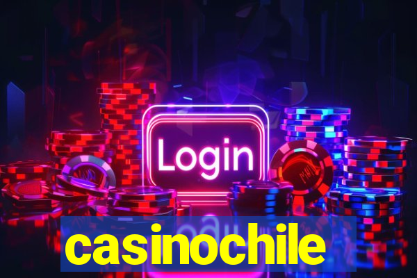 casinochile