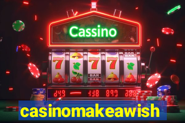 casinomakeawish