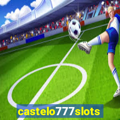 castelo777slots