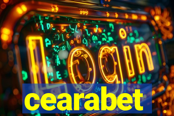 cearabet