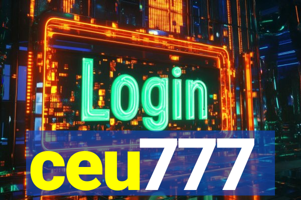ceu777