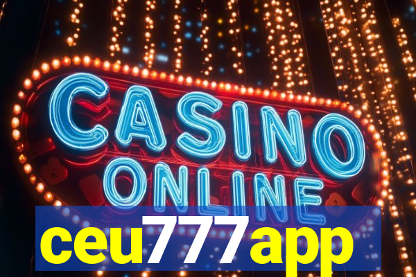ceu777app
