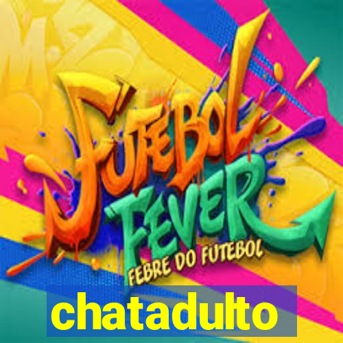 chatadulto