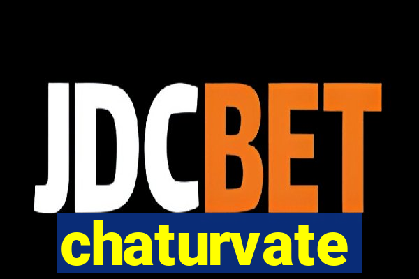 chaturvate