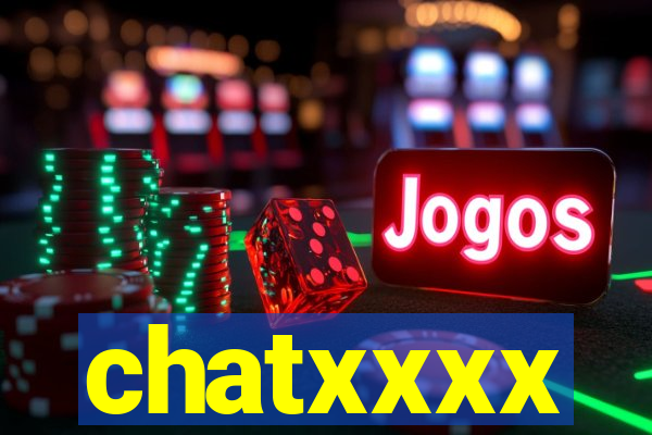 chatxxxx