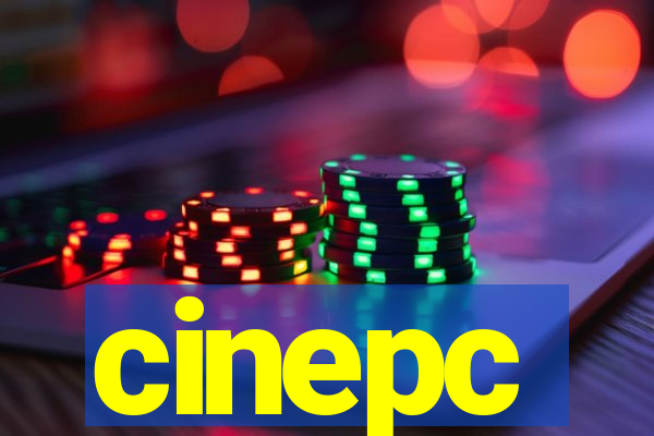 cinepc