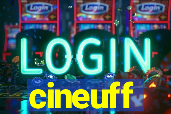 cineuff