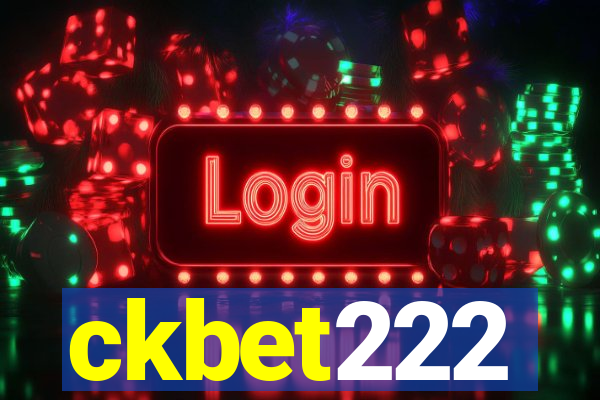 ckbet222