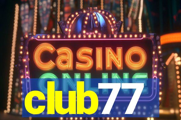 club77