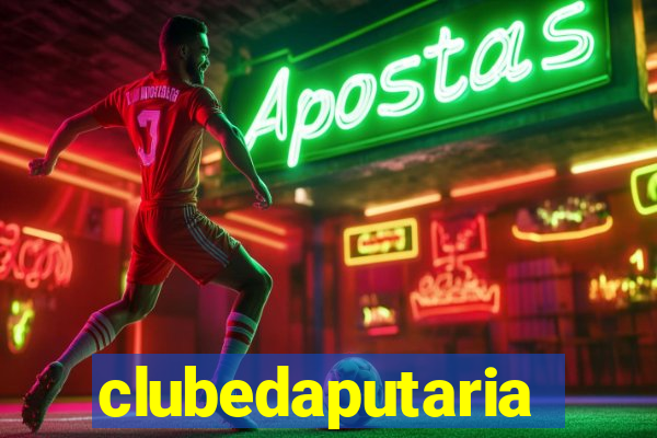 clubedaputaria