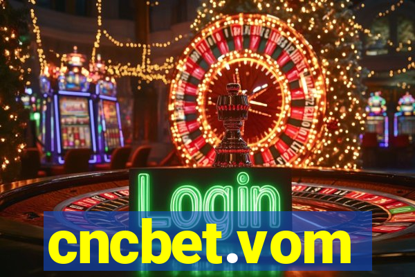 cncbet.vom