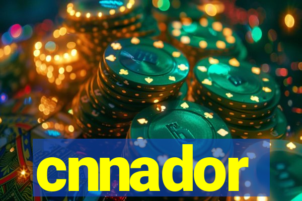 cnnador