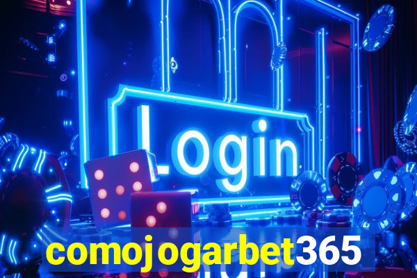 comojogarbet365