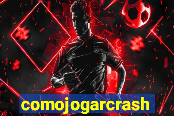 comojogarcrash