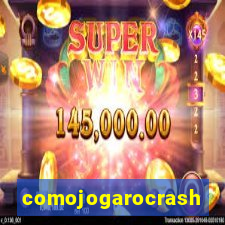 comojogarocrash