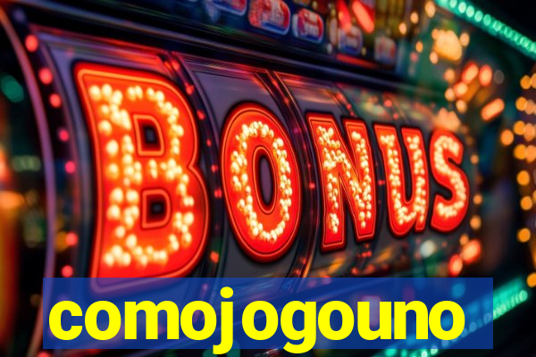 comojogouno