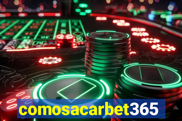 comosacarbet365