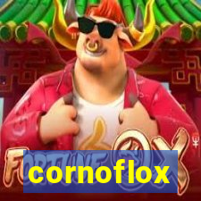 cornoflox