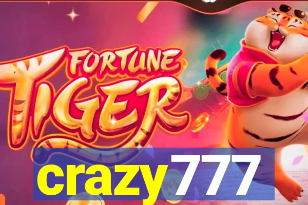 crazy777