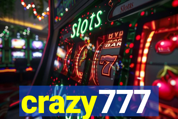crazy777