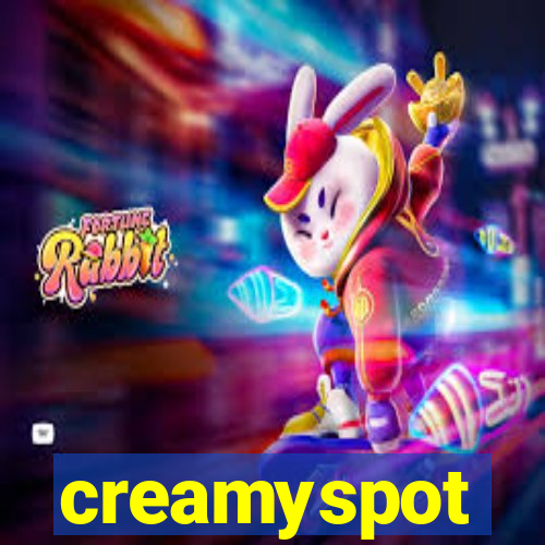creamyspot