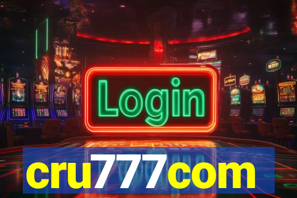 cru777com