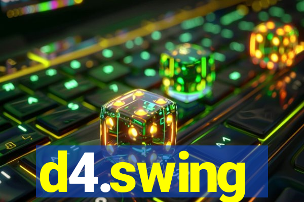 d4.swing