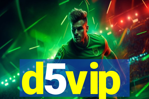 d5vip