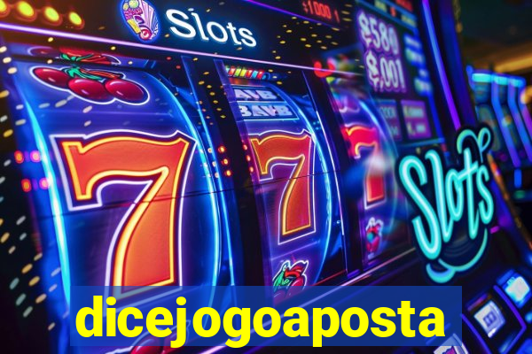 dicejogoaposta