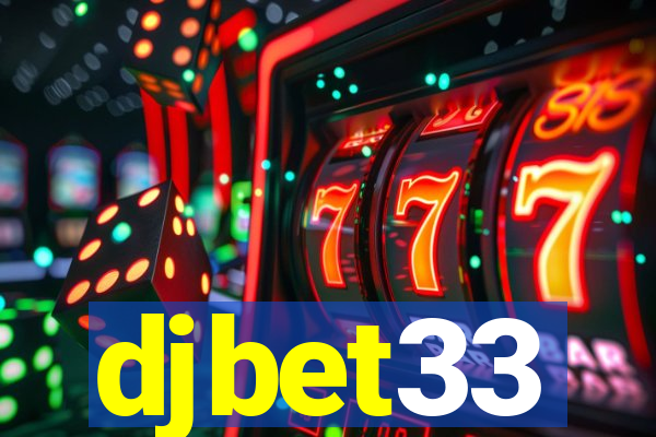 djbet33