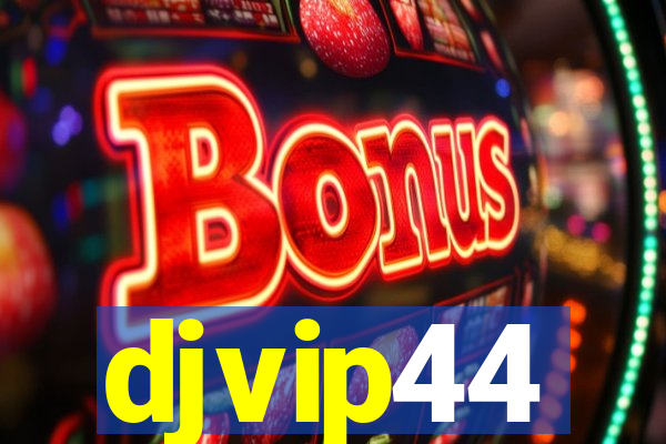 djvip44