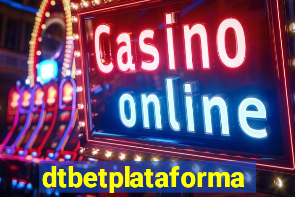 dtbetplataforma