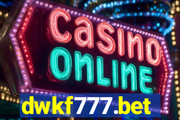 dwkf777.bet