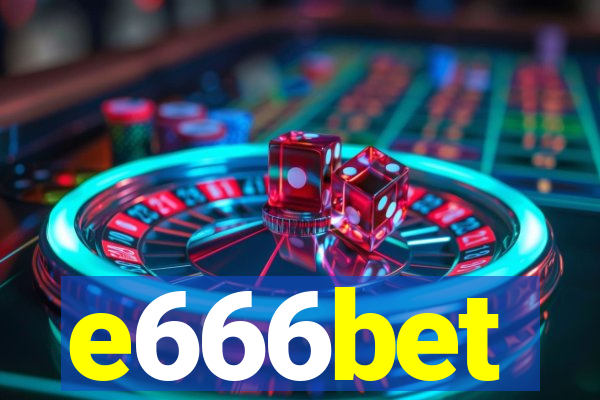 e666bet