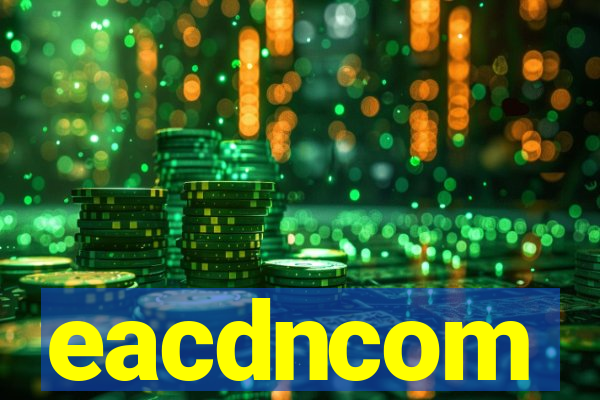 eacdncom