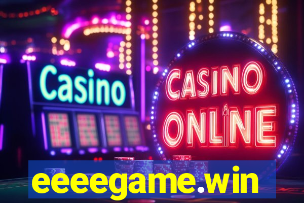 eeeegame.win
