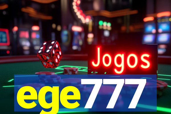 ege777