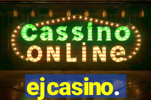 ejcasino.