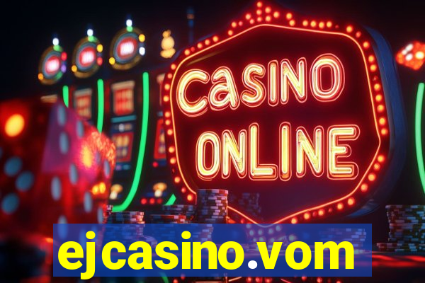 ejcasino.vom