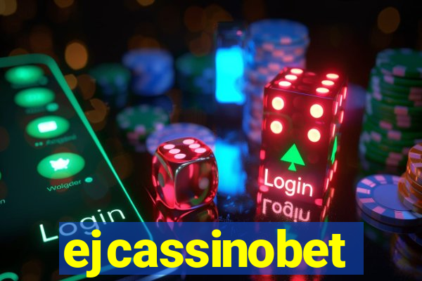 ejcassinobet