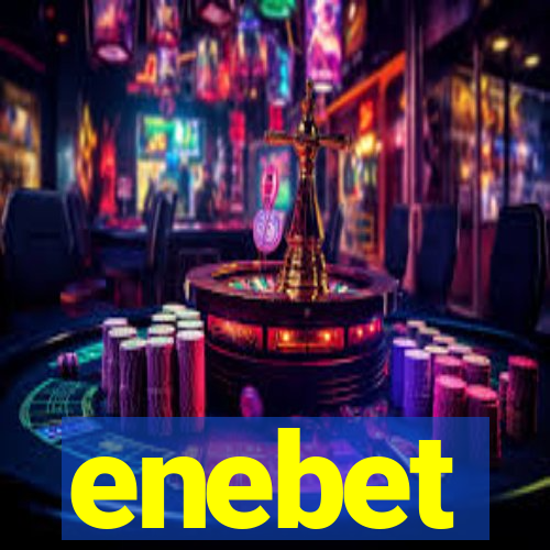 enebet