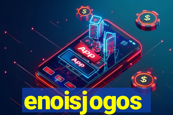 enoisjogos