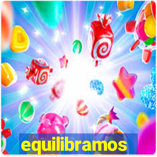 equilibramos