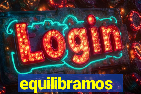 equilibramos