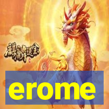 erome