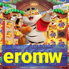 eromw