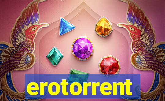 erotorrent