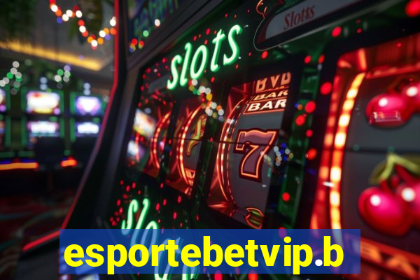 esportebetvip.bet