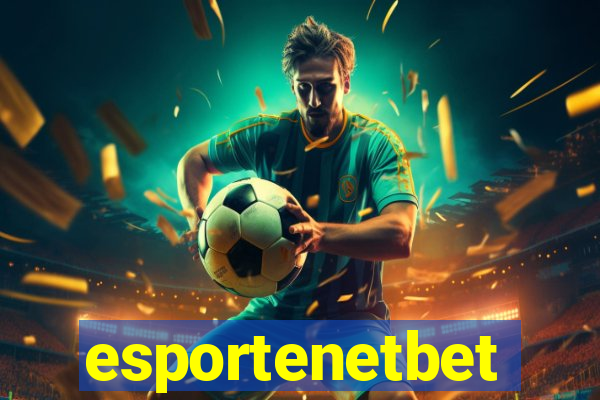esportenetbet