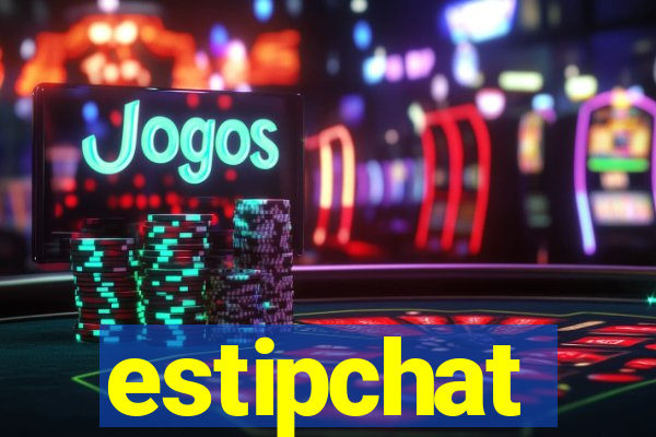 estipchat